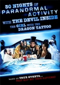 30 Nights of Paranormal Activity with the Devil Inside the Girl with the Dragon Tattoo (30 ночей паранормального явления с одержимой девушкой с татуировкой дракона), 2013