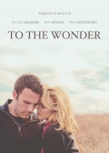 To the Wonder (К чуду), 2012