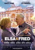 Elsa & Fred (Эльза и Фред), 2014