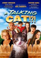 A Talking Cat!?! (Говорящий кот!?!), 2013