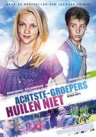 Achtste Groepers Huilen Niet (Хорошие дети не плачут), 2012