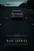 Blue Caprice (Синий каприз), 2013