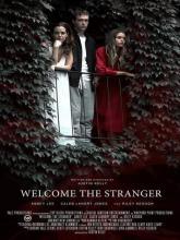 Welcome the Stranger (Добро пожаловать, незнакомец), 2018