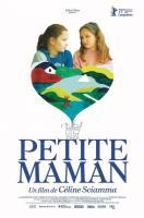 Petite Maman (Маленькая мама), 2021