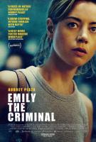 Emily the Criminal (Преступница Эмили), 2022