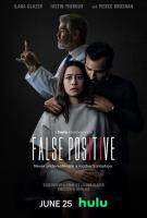 False Positive (Ложноположительный), 2021