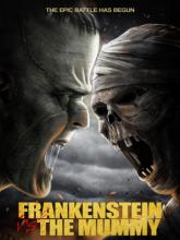 Frankenstein vs. The Mummy (Франкенштейн против мумии), 2015