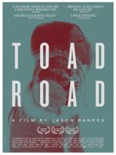 Toad Road, Жабья тропа