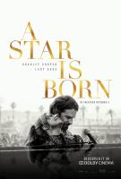 A Star is Born (Звезда родилась), 2018