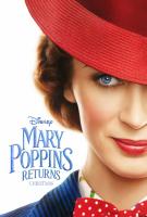 Mary Poppins Returns (Мэри Поппинс возвращается), 2018