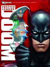 Justice League: Doom (Лига справедливости: Гибель (видео)), 2012