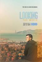 Looking (В поиске — фильм-прощание), 2016