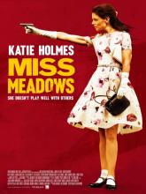 Miss Meadows (Мисс Медоуз), 2014