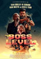 Boss Level (День курка), 2021