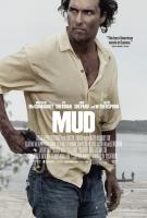 Mud (Мад), 2012