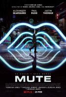 Mute (Немой), 2018