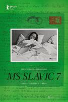 MS Slavic 7 (MS Slavic 7), 2019