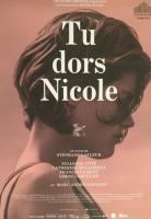 Tu dors Nicole (Ты спишь, Николь), 2014