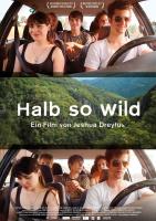 Halb so wild (Не обращай вниммания), 2013