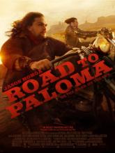 Road to Paloma (Путь в Палому), 2014