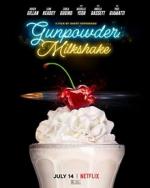 Gunpowder Milkshake (Пороховой коктейль), 2021