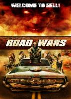 Road Wars (Дорожные войны), 2015