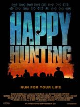 Happy Hunting (Счастливой охоты), 2017