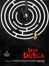 Sexy Durga (Сексуальная Дурга), 2017