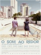 O Som ao Redor (Соседние звуки), 2012