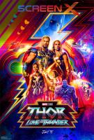 Thor: Love and Thunder (Тор: Любовь и гром), 2022