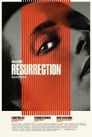 Resurrection (Воскрешение), 2022
