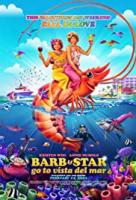 Barb and Star Go to Vista Del Mar (Барб и Звезда едут в Виста дель Мар), 2021