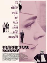 I Love You, Daddy, Я люблю тебя, папочка