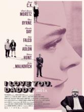 I Love You, Daddy (Я люблю тебя, папочка), 2017