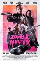 Zombie Hunter (Охотник на зомби), 2013